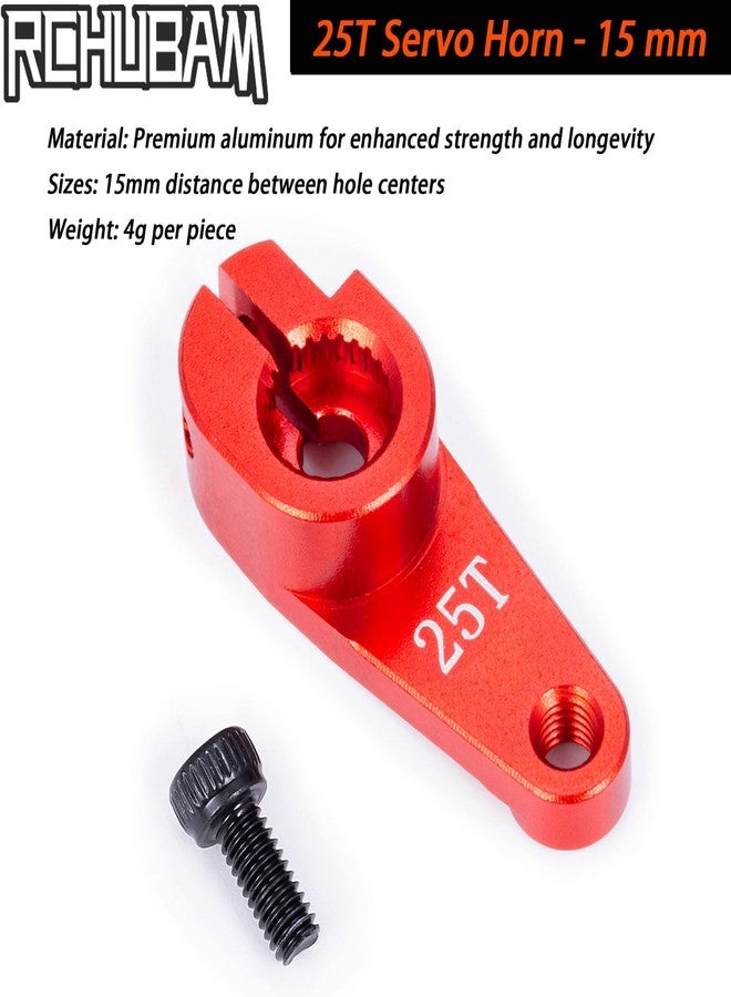 RCHUBAM Aluminum 25T Servo Horn 1/10 RC Steering Arm Server Rocker Compatible with Futaba Savox Power HD HSP Servos Motor 1/10 RC Car Truck,Red (2Pcs 25T (15mm)) - Image 2